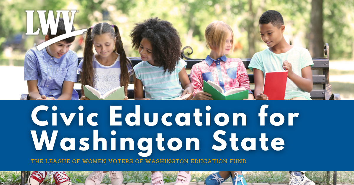 Washington State Civics Curriculum | The State We're In – League of ...